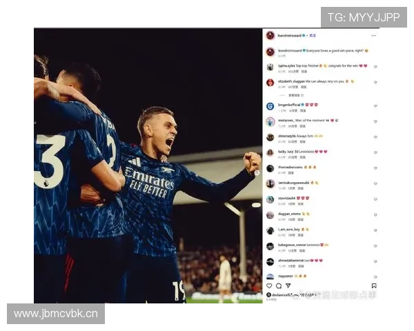 特罗萨德在阿森纳体系中的战术角色与无球跑位解析